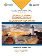 Corso Teorico-Pratico FOCUS SU DIAGNOSTICA E TERAPIA DI MEDICINA NUCLEARE NEL CARCINOMA DELLA PROSTATA